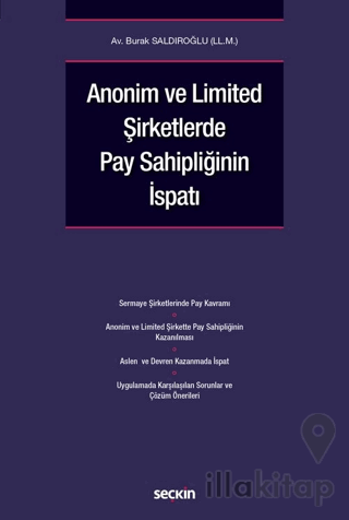 Anonim ve Limited Şirketlerde Pay Sahipliğinin İspatı