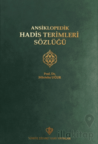 Ansiklopedik Hadis Terimleri Sözlüğü