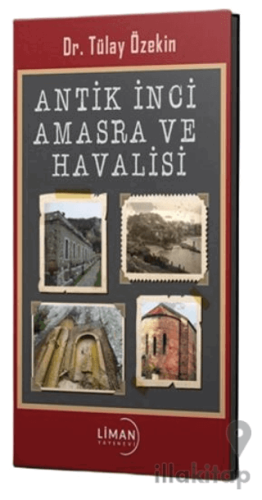 Antik İnci Amasra ve Havalisi