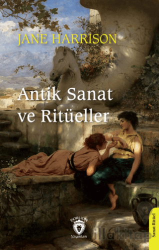 Antik Sanat ve Ritüeller