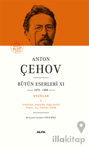 Anton Çehov Bütün Eserleri 11 - 1878-1888