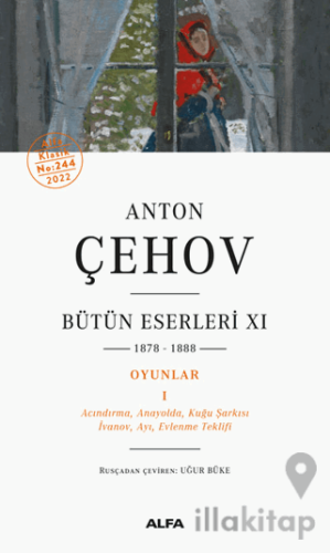 Anton Çehov Bütün Eserleri 11 - 1878-1888