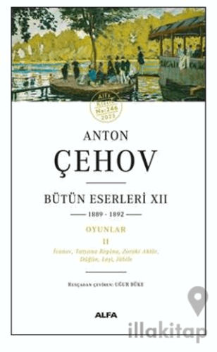 Anton Çehov - Bütün Eserleri XII 1889-1892