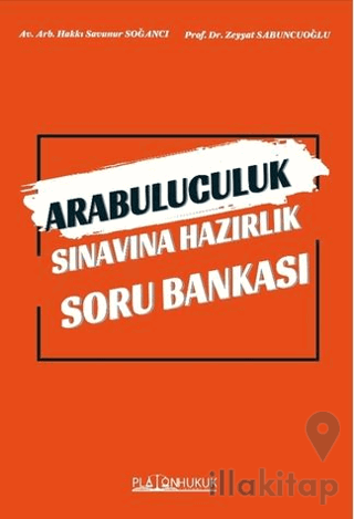 Arabuluculuk Sınavına Hazırlık Soru Bankası