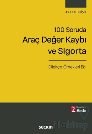 Araç Değer Kaybı ve Sigorta