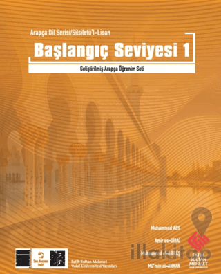 Arapça Dil Serisi / Silsiletü'l-Lisan - Başlangıç Seviyesi 1