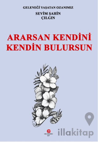 Ararsan Kendini Kendin Bulursun