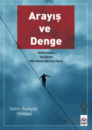 Arayış ve Denge