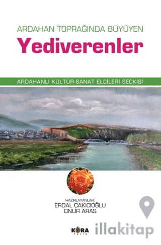 Ardahan Toprağında Büyüyen Yediverenler