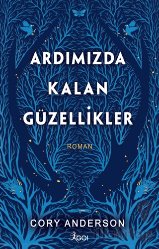 Ardımızda Kalan Güzellikler