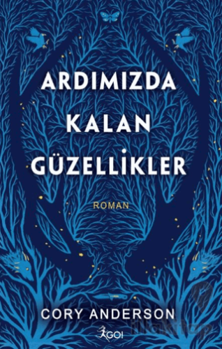 Ardımızda Kalan Güzellikler