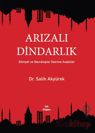 Arızalı Dindarlık