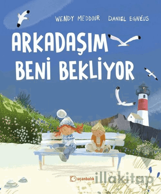 Arkadaşım Beni Bekliyor