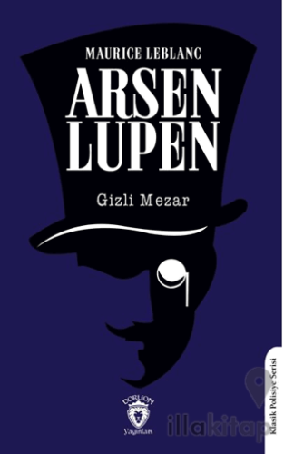 Arsen Lupen Gizli Mezar