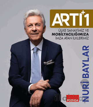 Artı 1 - Ülke Sanayimiz ve Mobilyacılığımıza İmza Atan İlklerimiz