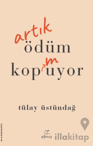 Artık Ödüm Kopmuyor