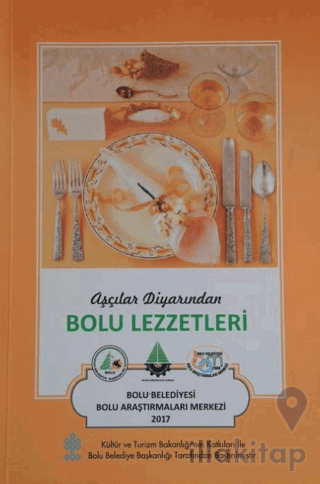 Aşçılar Diyarından Bolu Lezzetleri