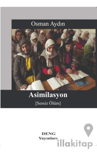 Asimilasyon (Sessiz Ölüm)