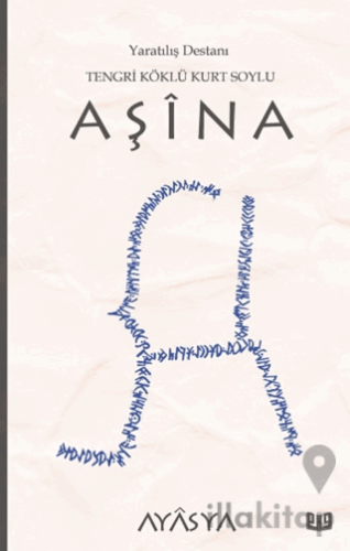 Aşina Destanı (3. Kitap)