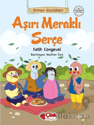 Aşırı Meraklı Serçe