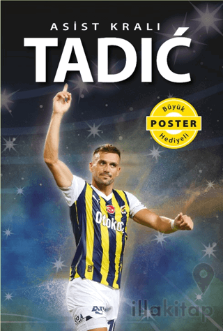 Asist Kralı Tadic