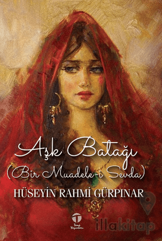 Aşk Batağı (Bir Muadele-i Sevda)