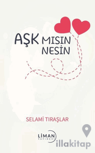 Aşk Mısın Nesin