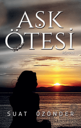 Aşk Ötesi