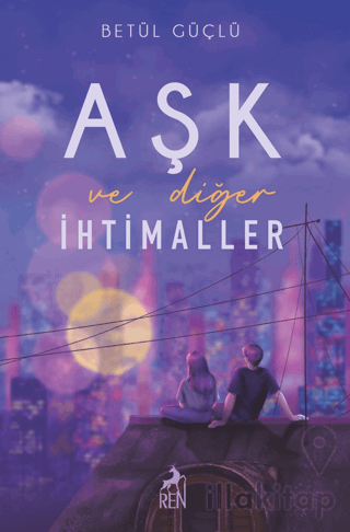 Aşk ve Diğer İhtimaller