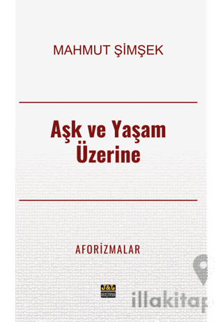 Aşk ve Yaşam Üzerine Aforizmalar