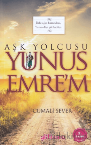 Aşk Yolcusu Yunus Emre'm