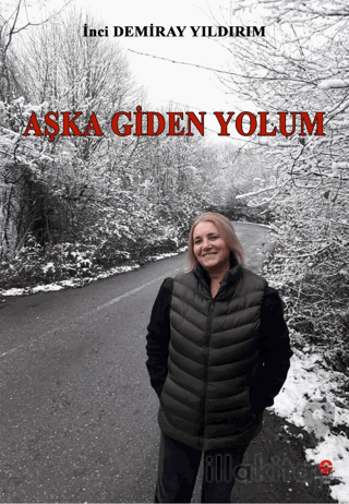 Aşka Giden Yolum