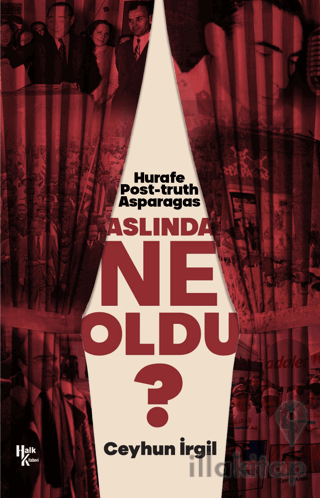 Aslında Ne Oldu?