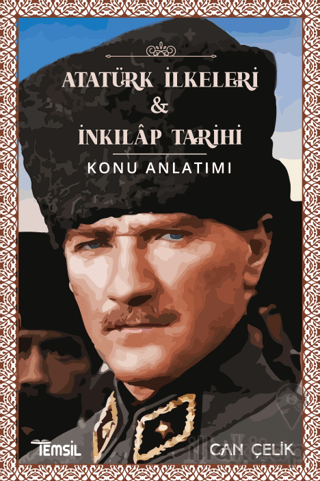 Atatürk İlkeleri Ve İnkılap Tarihi Konu Anlatımı