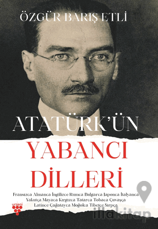 Atatürk’ün Yabancı Dilleri