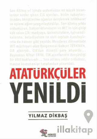 Atatürkçüler Yenildi