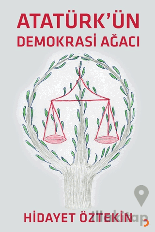 Atatürk'ün Demokrasi Ağacı