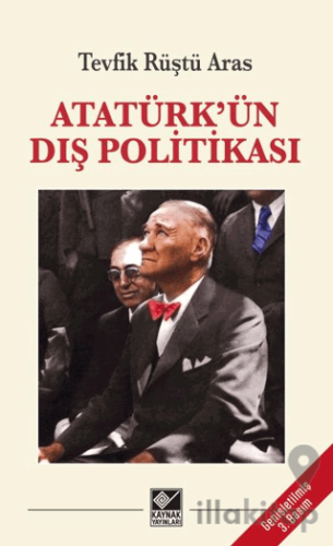 Atatürk'ün Dış Politikası