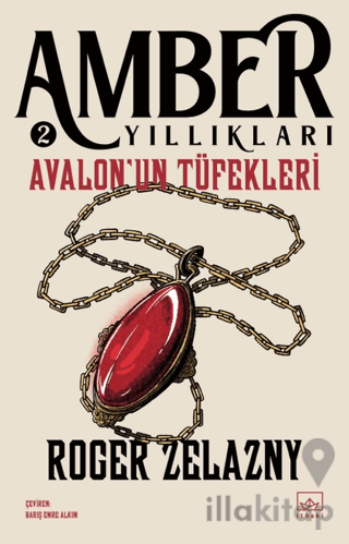 Avalon'un Tüfekleri - Amber Yıllıkları 2