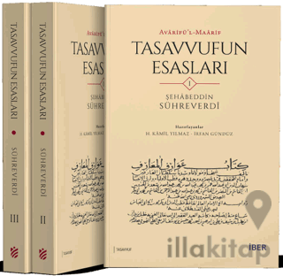 Avarifü'l-Maarif - Tasavvufun Esasları (3 Cilt)