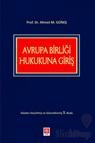 Avrupa Birliği Hukukuna Giriş