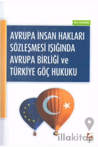 Avrupa Birliği ve Türkiye Göç Hukuku