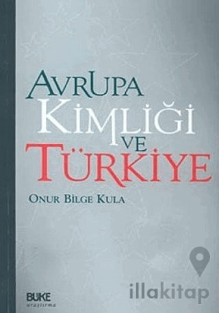 Avrupa Kimliği ve Türkiye