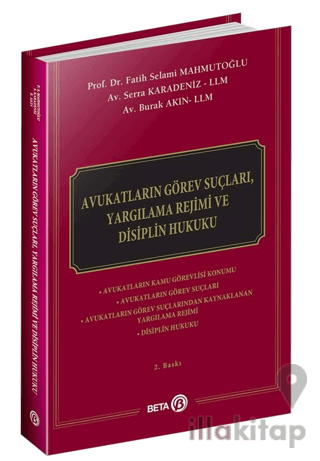 Avukatların Görev Suçları, Yargılama Rejimi ve Disiplin Hukuku