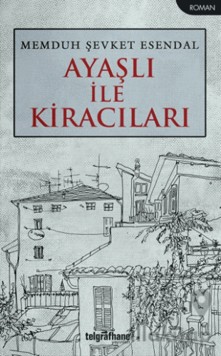 Ayaşlı İle Kiracıları