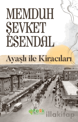 Ayaşlı ile Kiracıları