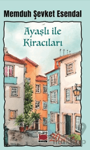 Ayaşlı ile Kiracıları