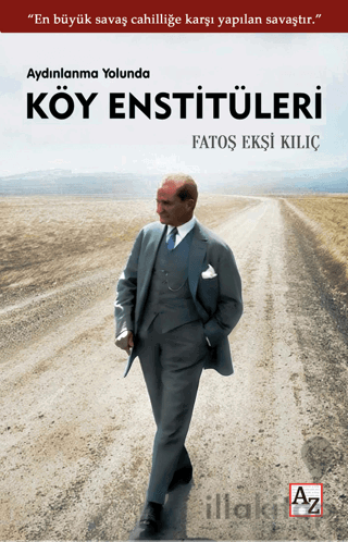 Aydınlanma Yolunda Köy Enstitüleri