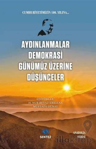 Aydınlanmalar Demokrasi Günümüz Üzerine Düşünceler