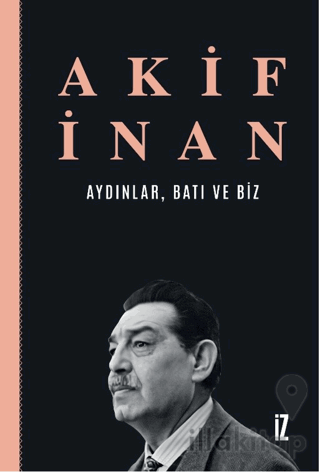 Aydınlar, Batı ve Biz